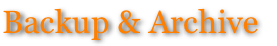Backup & Archive
